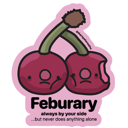 Forgotten Month Sticker