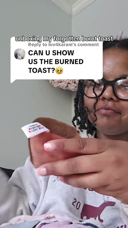 Forgotten Burnt Toast (SOLD OUT- Preorder for Sep)
